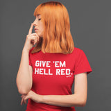 Give 'Em Hell Red