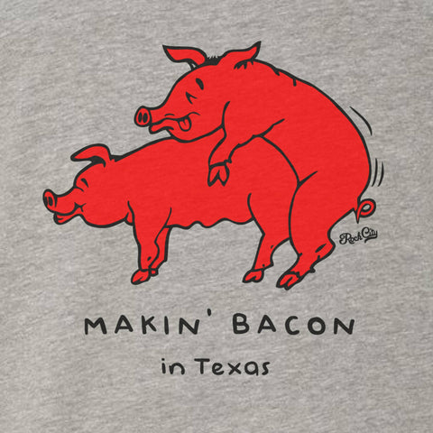 Makin' Bacon in Texas