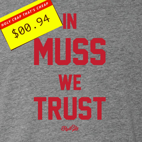 In Muss We Trust