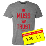 In Muss We Trust
