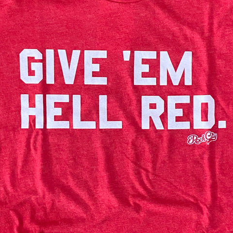 Give 'Em Hell Red