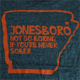 Jonesboro: Never Sober