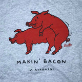 Makin' Bacon - Gray